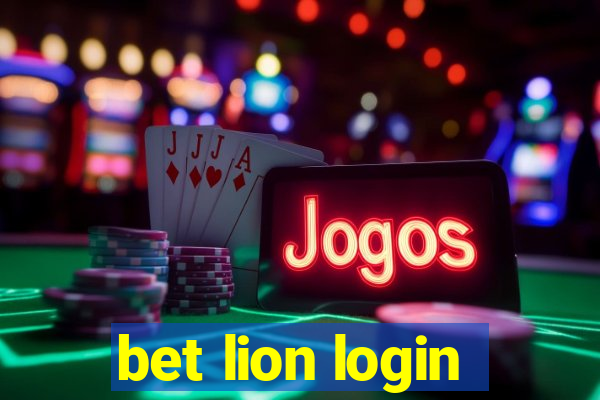 bet lion login